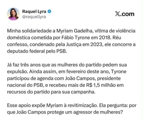 Raquel sai em defesa de Myriam Gadelha e questiona apoio do PSB e de João Campos a candidato condenado por violência doméstica
