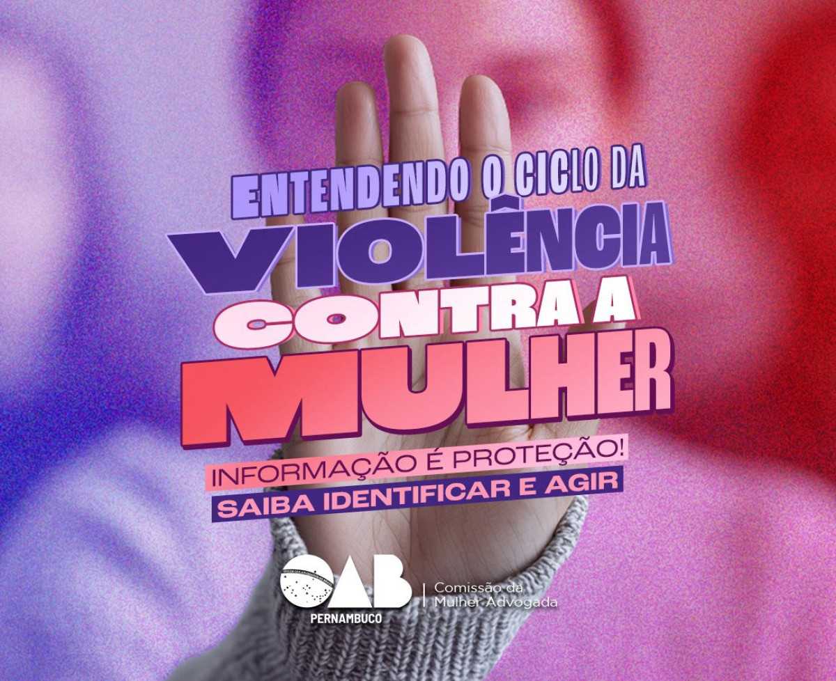 OAB-PE lança cartilha sobre ciclo da violência contra a mulher com foco em diversidade e inclusão
