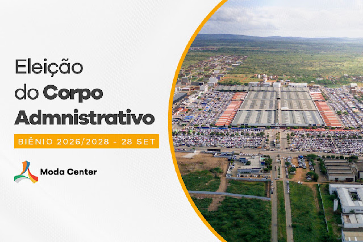 Comissão Eleitoral homologa preliminarmente as chapas para eleição do Moda Center